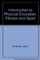 Stock image for Introduction to Physical Education, Fitness and Sport for sale by Books Puddle