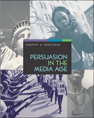 Overrun Edition: O/R Persuasion in Media Age (9780071131629) by Timothy A. Borchers