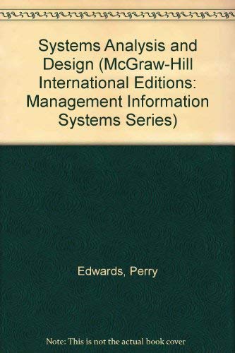 9780071132800: Systems Analysis and Design (McGraw-Hill International Editions: Management Information Systems Series)