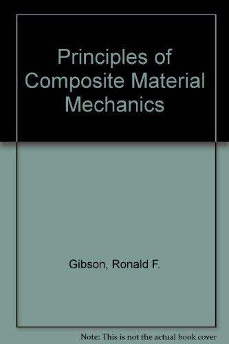 9780071133357: Principles of Composite Material Mechanics