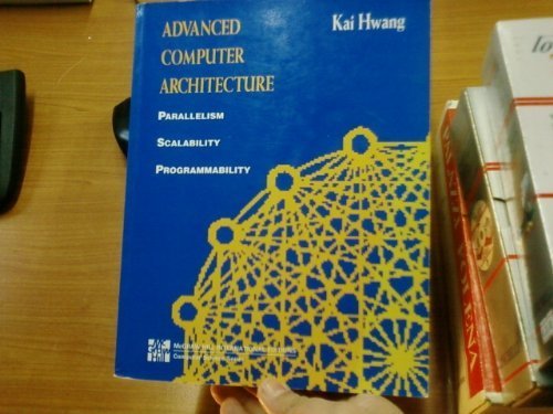 Imagen de archivo de Advanced Computer Architecture for Parallel Processing a la venta por Better World Books Ltd