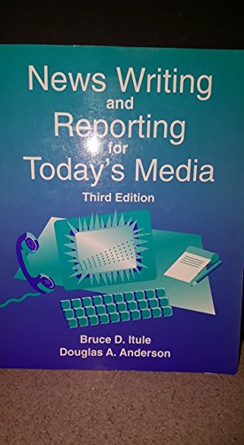 Stock image for News Writing and Reporting for Today*s Media for sale by dsmbooks