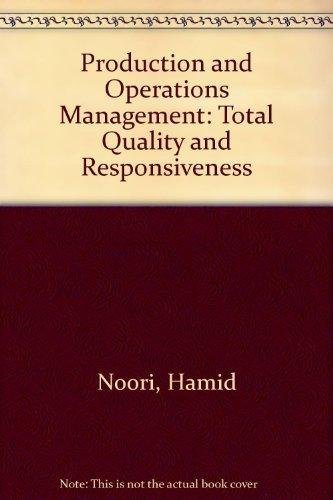 Beispielbild fr Production and Operations Management: Total Quality And Responsiveness zum Verkauf von Cambridge Rare Books