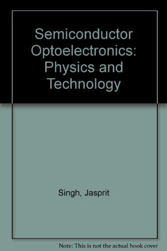 9780071135771: Semiconductor Optoelectronics: Physics and Technology
