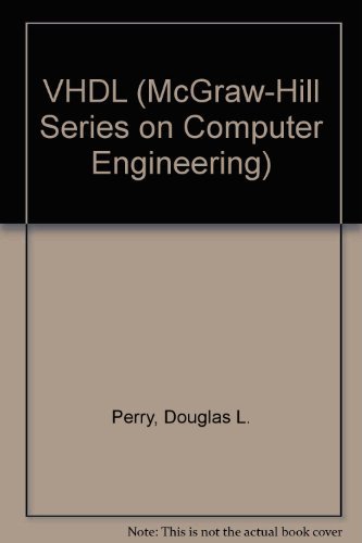 Stock image for VHDL (McGraw-Hill Series on Computer Engineering) for sale by AwesomeBooks