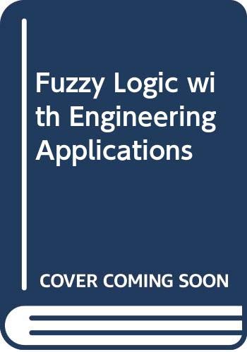Immagine dell'editore per Fuzzy Logic with Engineering Applications venduto da Better World Books Ltd