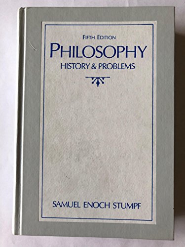 Philosophy: History and Problems (9780071136716) by Samuel Enoch Stumpf