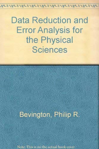 Imagen de archivo de Data Reduction and Error Analysis for the Physical Sciences a la venta por Ammareal