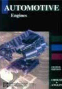 Imagen de archivo de Automotive Engines (McGraw-Hill international editions: Automotive technology series) a la venta por AwesomeBooks