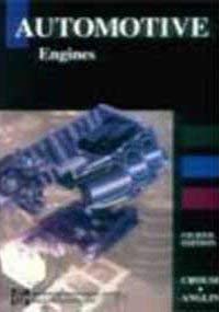 Stock image for Automotive Engines (McGraw-Hill international editions: Automotive technology series) for sale by AwesomeBooks