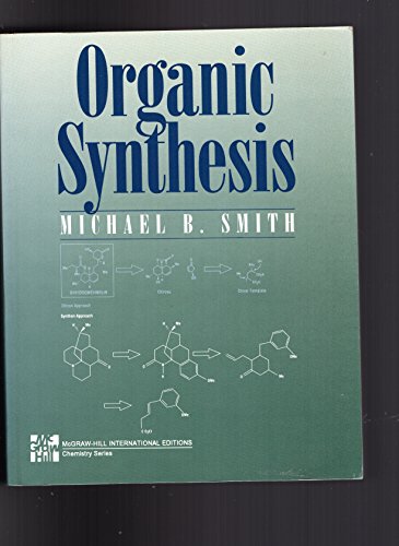 9780071139090: Organic Synthesis. Edition En Anglais (McGraw-Hill International Editions Series)