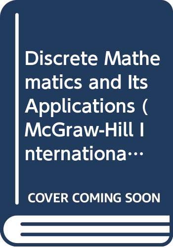 Imagen de archivo de Discrete Mathematics and Its Applications (McGraw-Hill International Editions: Mathematics Series) a la venta por AwesomeBooks