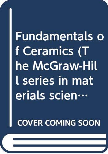 Fundamentals of Ceramics - Barsoum, Michel W.: 9780071141840