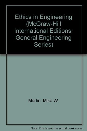 9780071141956: Ethics in Engineering (McGraw-Hill International Editions: General Engineering Series)