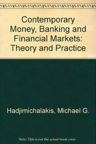 9780071143318: Contemporary Money, Banking and Financial Markets: Theory and Practice