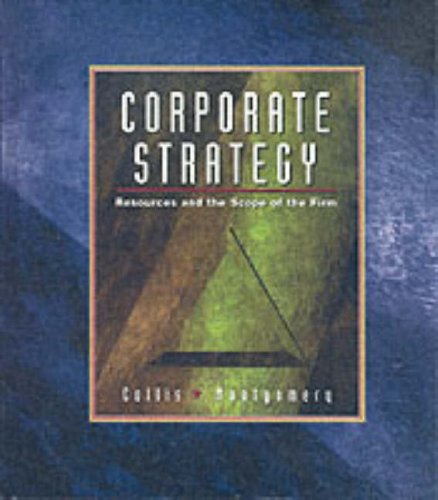 Stock image for Corporate Strategy : Resources and the Scope of the Firm for sale by GF Books, Inc.