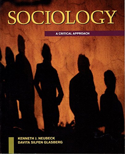 9780071145350: Sociology: A Critical Approach