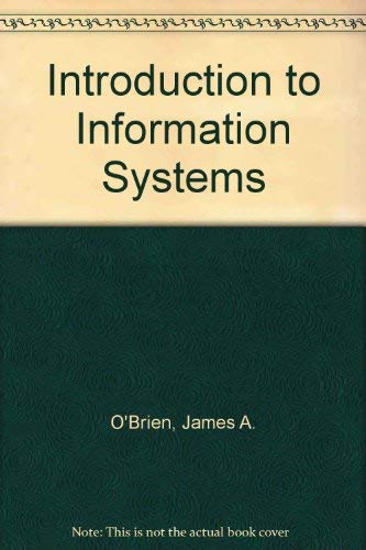 Stock image for Introduction to Information Systems for sale by WorldofBooks