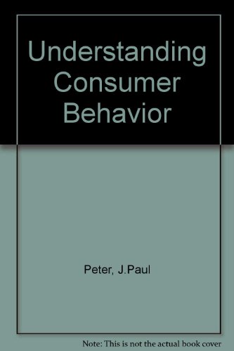 Understanding Consumer Behavior (9780071146210) by J. Paul Peter