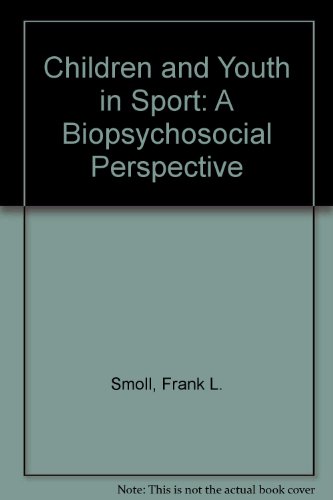 Stock image for Children and Youth in Sport: A Biopsychosocial Perspective for sale by Phatpocket Limited