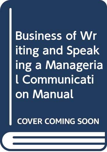 9780071146616: Business of Writing and Speaking: Managerial Communication Manual