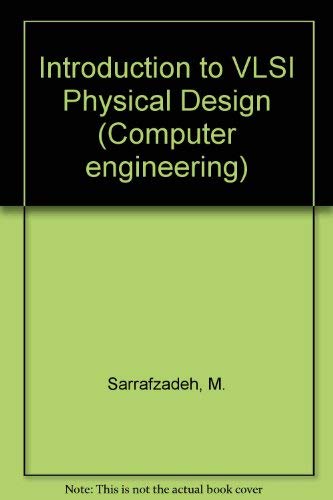 Introduction to VLSI Physical Design (Computer Engineering)
