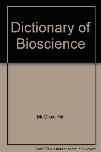 9780071149198: Dictionary of Bioscience