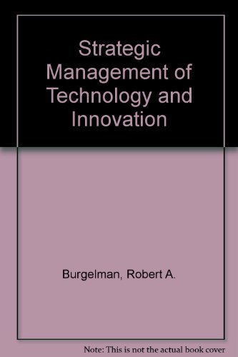 Stock image for Strategic Management of Technology and Innovation for sale by Better World Books Ltd