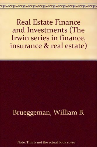 9780071149495: Real Estate Finance and Investments (The Irwin series in finance, insurance & real estate)