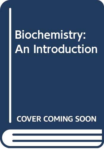 9780071149808: Biochemistry: An Introduction