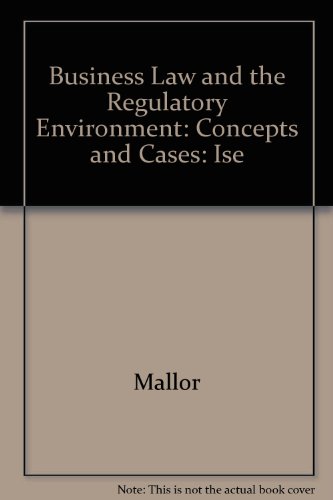 9780071150163: Business Law and the Regulatory Environment: Concepts and Cases: Ise