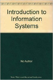 Introduction to Information Systems - James A O' Brien