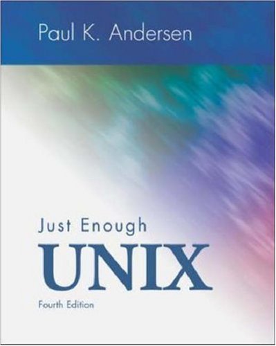 9780071151306: Just Enough UNIX (McGraw-Hill International Editions Series)