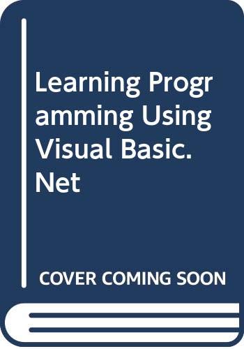 Stock image for Learning Programming Using Visual Basic.Net for sale by Phatpocket Limited