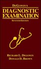 9780071151580: Degowin's Diagnostic Examination