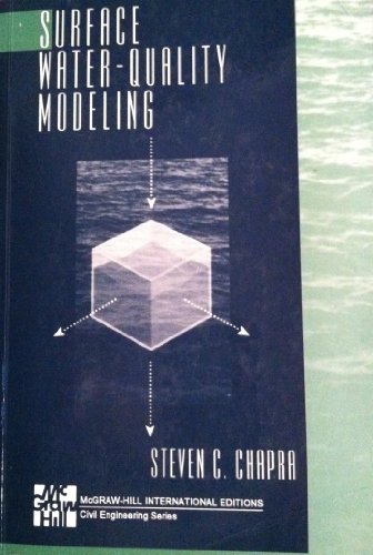 Surface Water Quality Modeling (9780071152426) by Steven C. Chapra