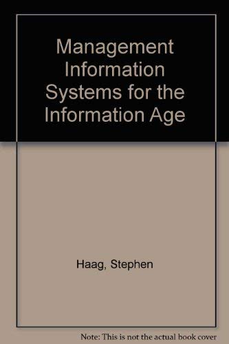 Stock image for Management Information Systems for the Information Age for sale by Cambridge Rare Books