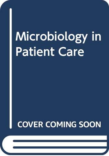 9780071153942: Microbiology in Patient Care