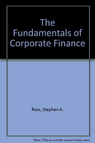 9780071155090: The Fundamentals of Corporate Finance
