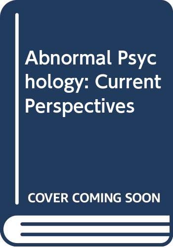 Stock image for Abnormal Psychology: Current Perspectives for sale by Phatpocket Limited