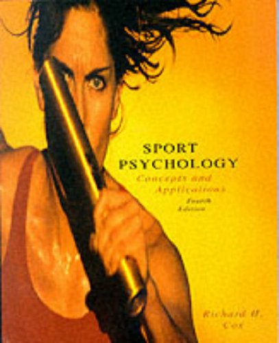 Stock image for Sports Psychology: Concepts and Applications for sale by MusicMagpie