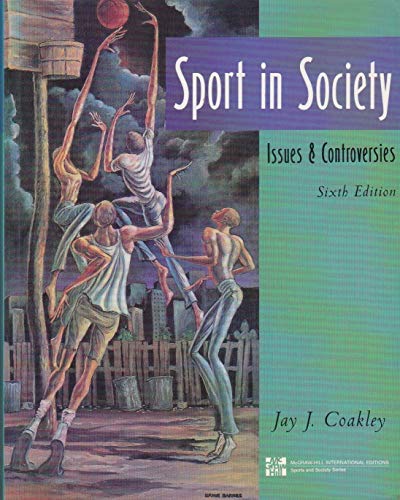 Beispielbild fr Sport in Society: Issues and Controversies zum Verkauf von WorldofBooks