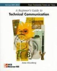 Imagen de archivo de Beginner's Guide to Technical Communication a la venta por WorldofBooks
