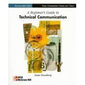 9780071156899: Beginner's Guide to Technical Communication
