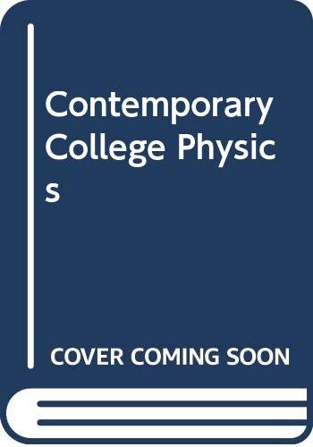 Contemporary College Physics (9780071157568) by Edwin R. Jones
