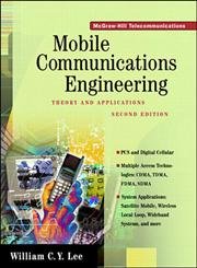 9780071157667: Mobile Communications Engineering: Theory and Applications