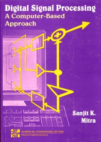 9780071157933: Digital Signal Processing. A Computer-Based Approach (McGraw-Hill International Editions Series)