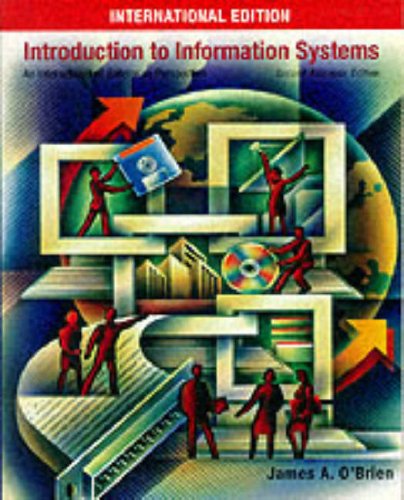 Imagen de archivo de Introduction to Information Systems: An Internetworked, Enterprise Perspective (McGraw-Hill International Editions Series) a la venta por WorldofBooks