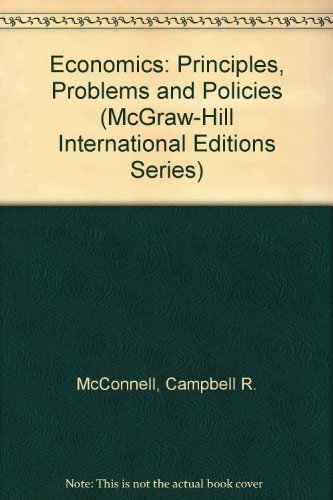 Stock image for Economics- Principles, Problems And Policies (mcgraw-hill International Editions) for sale by Romtrade Corp.