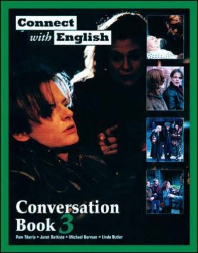 Connect with English Conversation (Bk. 3) (9780071159098) by Pam Tiberia